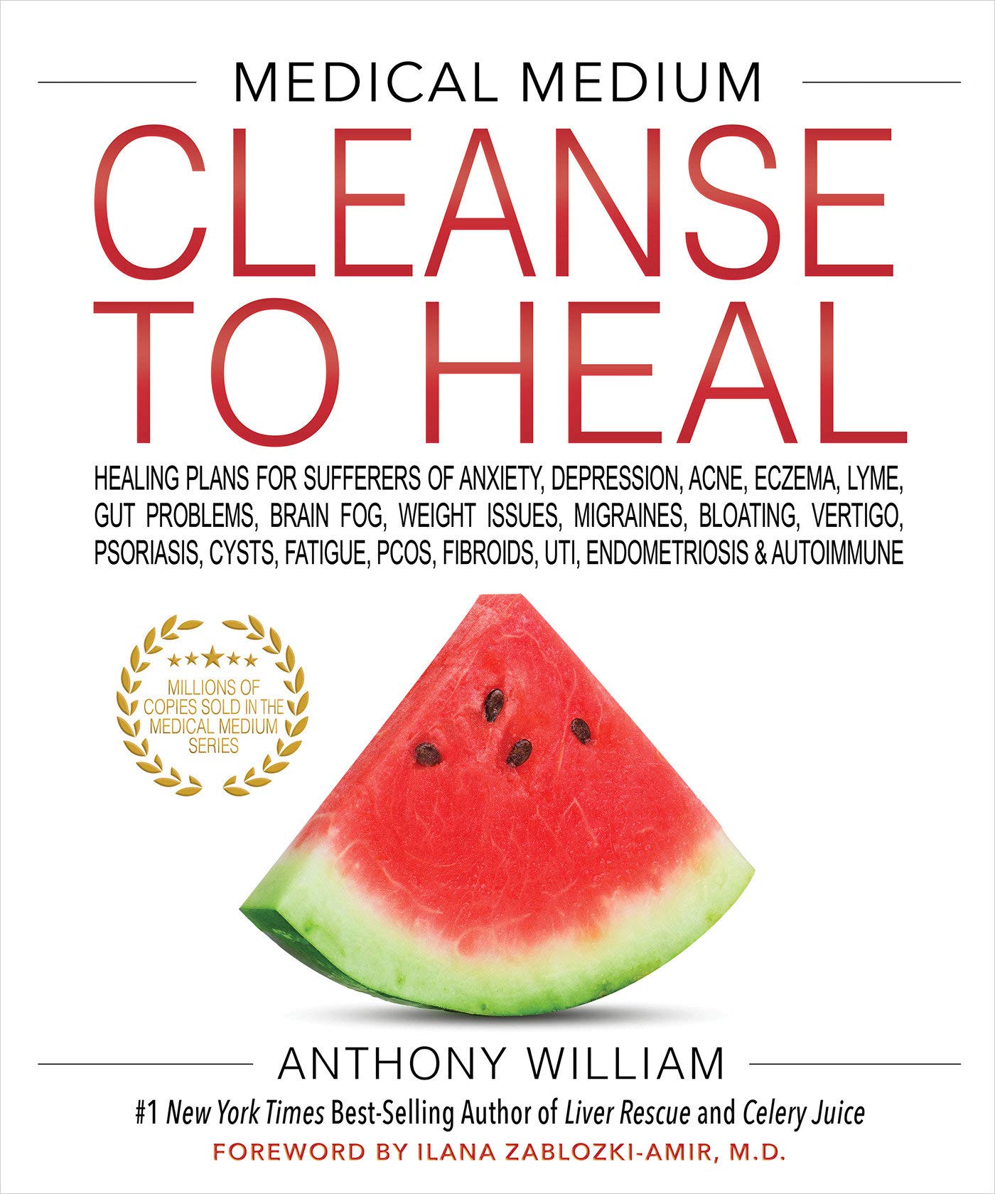 Medical Medium Cleanse to Heal by Anthony William