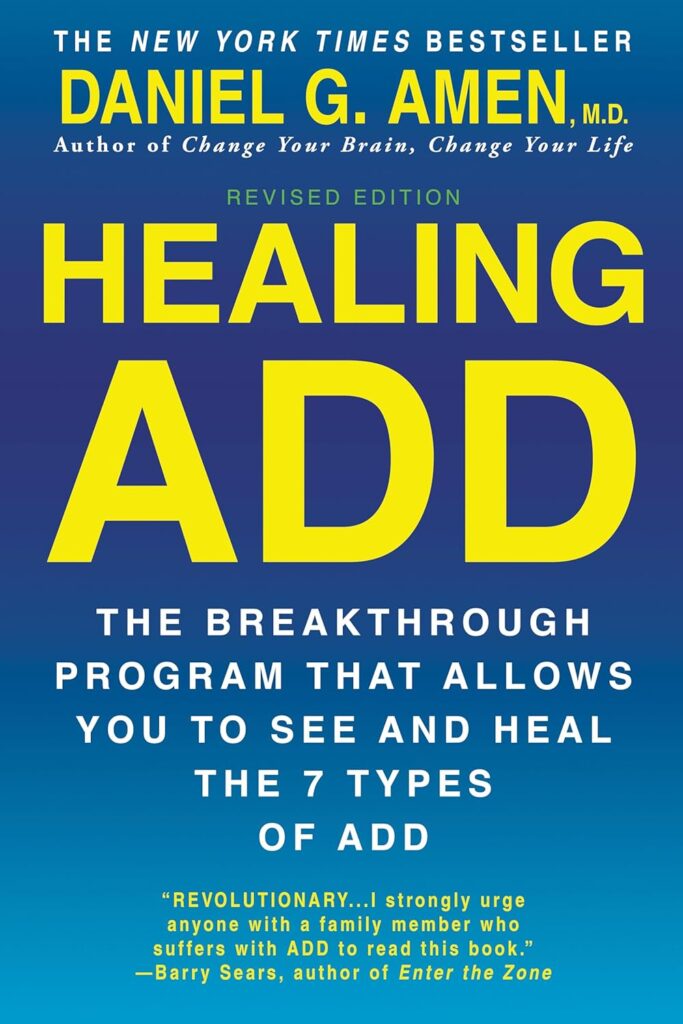 COVER OF THE Healing ADD Revised Edition book