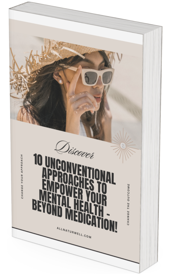 Book cover of 10 Unconventional Approaches to Empower Your Mental Wellness